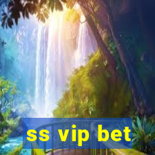 ss vip bet